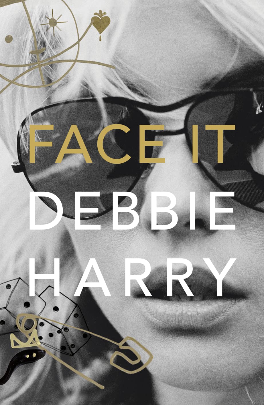 Harry, Debbie - Face It [Book] [Second Hand]