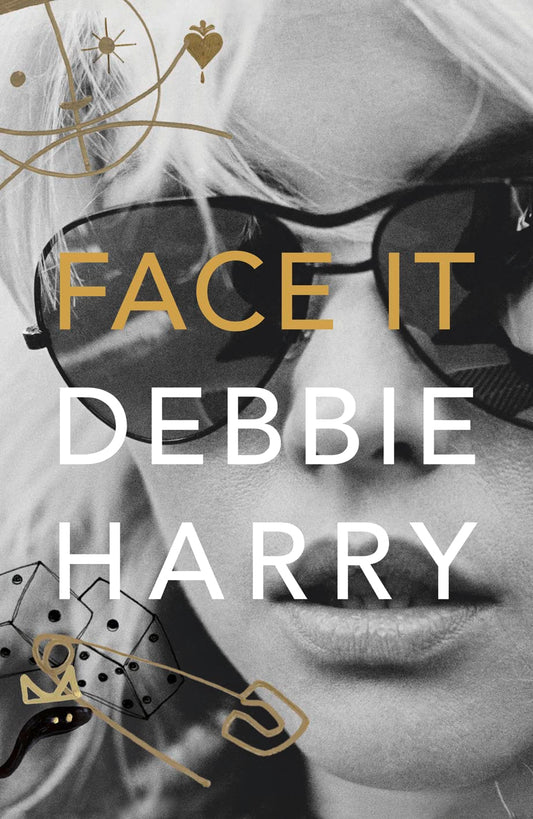 Harry, Debbie - Face It [Book] [Second Hand]