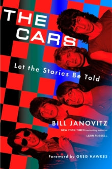 Janovitz, Bill - Cars: Let The Stories Be Told [Book]