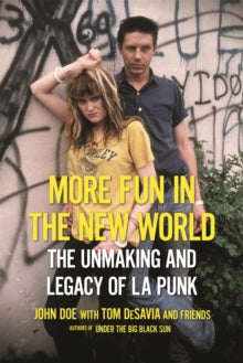 Doe, John With Tom Desavia And Friends - More Fun In The New World: The Unmaking [Book]