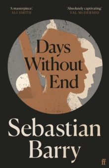 Barry, Sebastian - Days Without End [Book]