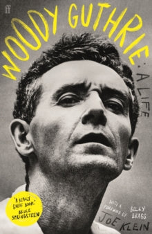 Klein, Joe - Woody Guthrie: A Life [Book]