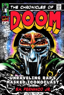 Fernando, S.H. Jr. - Chronicles Of Doom: Unravelling Rap's [Book]