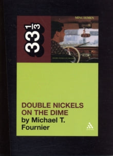 Fournier, Michael T. - Double Nickels On The Dime: 33 1/3 [Book]