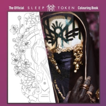 Sleep Token - Official Colouring Book [Book] [Pre-Order]