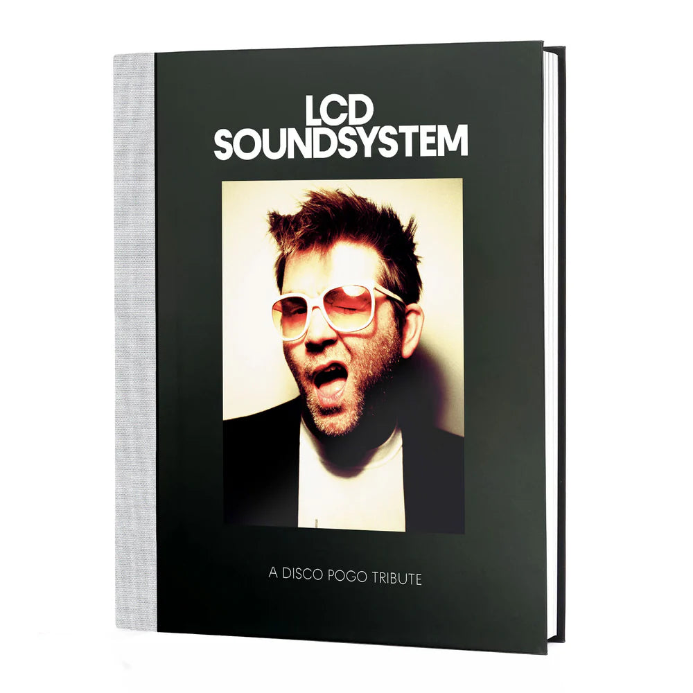 Butler, Jim Ed. - Lcd Soundsystem: A Disco Pogo Tribute [Book]