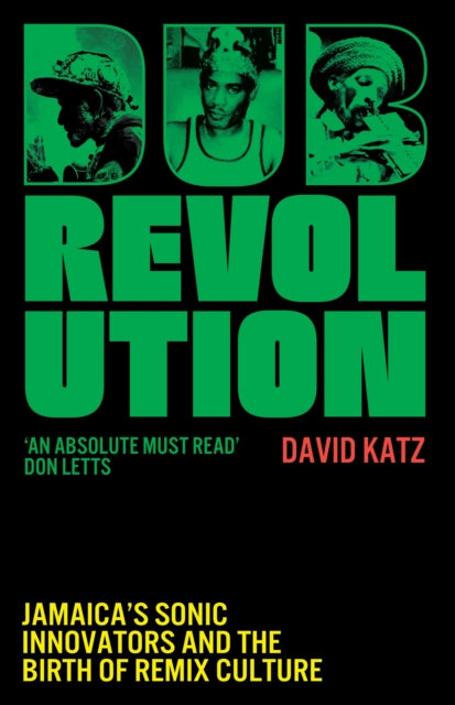 Katz, David - Dub Revolution: Jamaica's Sonic [Book]