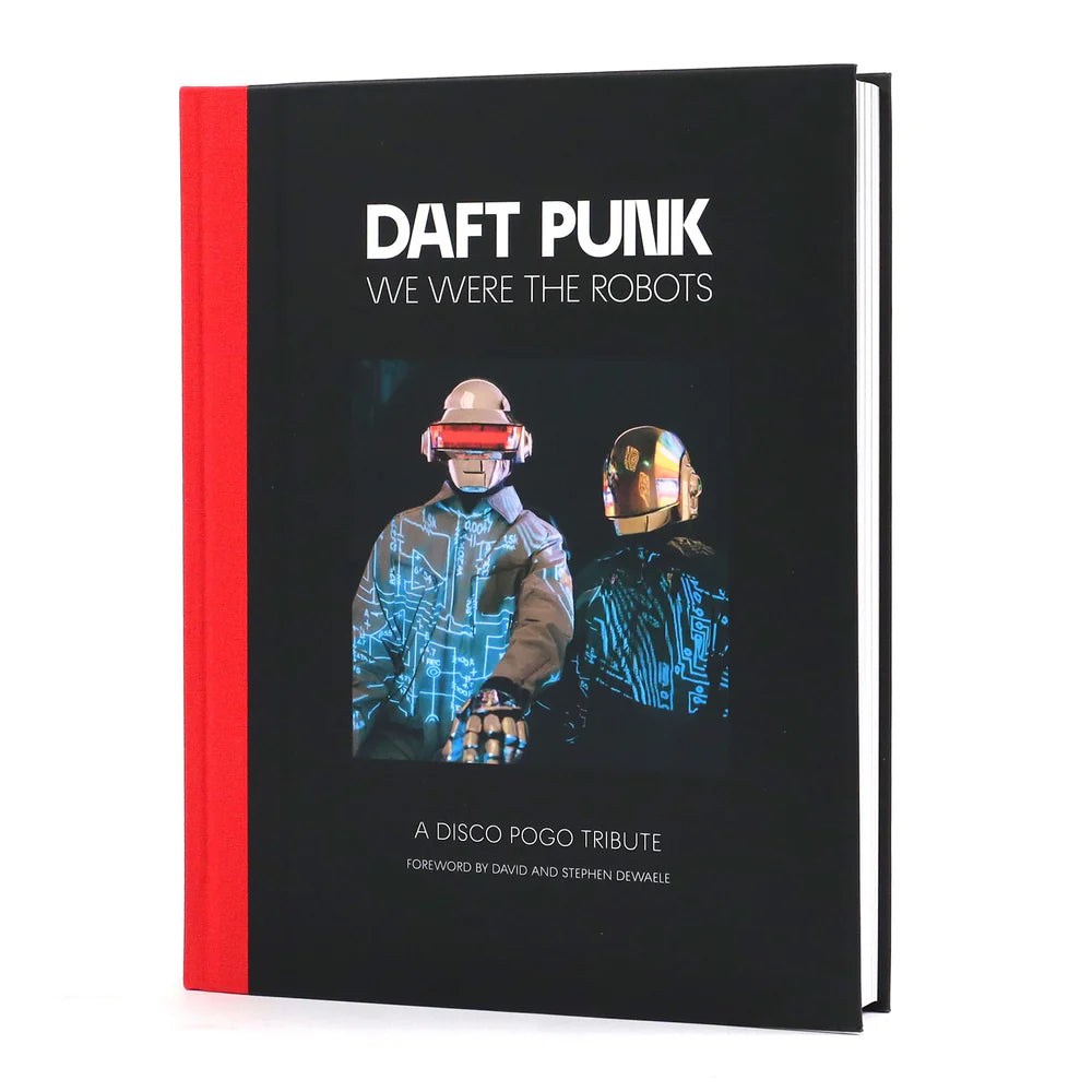 Butler, Jim Ed. - Daft Punk: We Were The Robots-A Disco [Book]