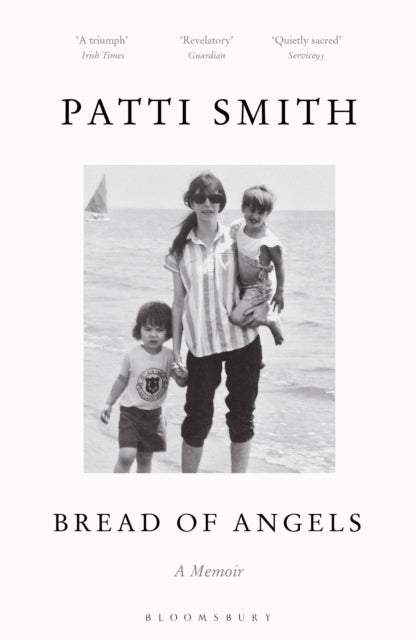 Smith, Patti - Bread Of Angels: A Memoir [Book]