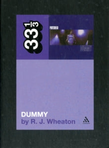 Wheaton, R.J. - Dummy: 33 1/3 [Book]