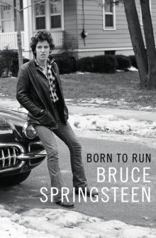 Springsteen, Bruce - Born To Run [Book]