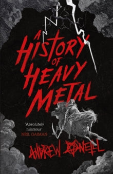 O'neill, Andrew - A History Of Heavy Metal [Book]