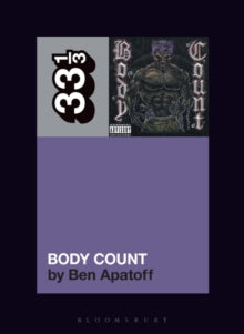 Apatoff, Ben - Body Count: 33 1/3 [Book]
