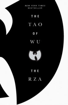Rza - Tao Of Wu [Book]