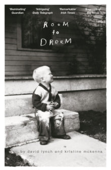 Lynch, David And Kristine Mckenna - Room To Dream [Book]