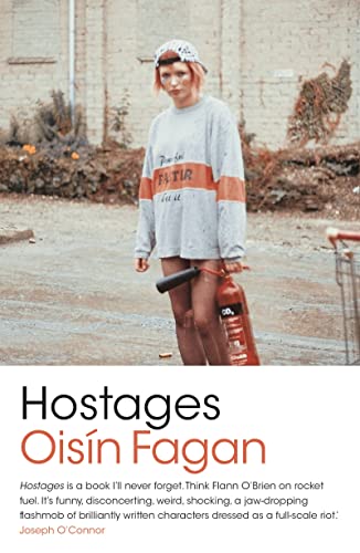 Fagan, Oisin - Hostages [Book]