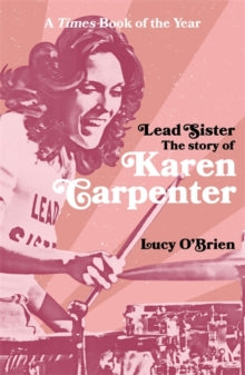 O'brien, Lucy - Lead Sister: The Story Of Karen [Book]
