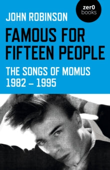 Robinson, John - Famous For Fifteen People: The Songs Of [Book]