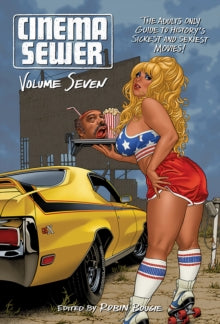 Bougie, Robin Ed. - Cinema Sewer Volume Seven [Book]