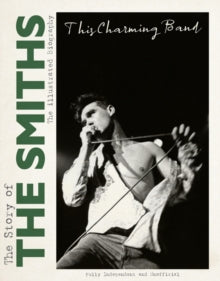 Mchugh, Carolyn - Story Of The Smiths: This Charming Band [Book]