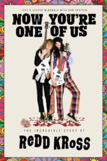 Mcdonald, Jeff and Steven With Dan Epstein - Now You're One Of Us: The Incredible [Book]