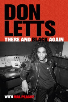 Letts, Don With Mal Peachey - There And Black Again [Book]