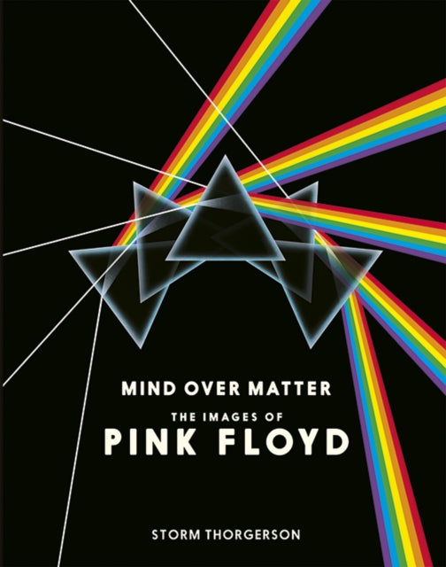 Thorgerson, Storm And Peter Curzon - Mind Over Matter: The Images Of Pink [Book]