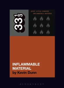 Dunn, Kevin - Inflammable Material: 33 1/3 [Book]