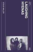 Miller, Steve - Laughing Hyenas [Book]