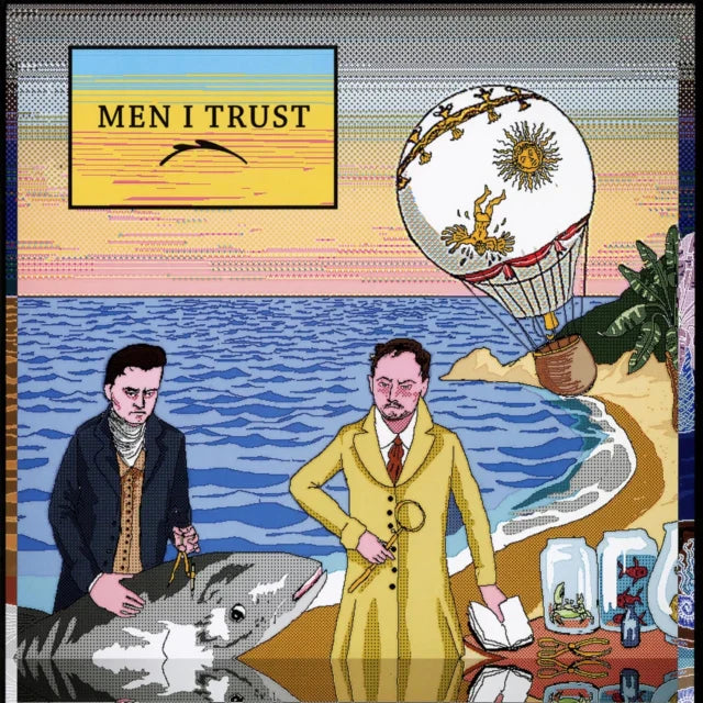 Men I Trust - Men I Trust [Vinyl]