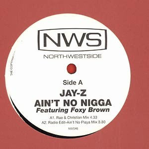 Jay-Z - Ain't No Nigga / Rae and Christian Mix [12 Inch Single] [Second Hand]