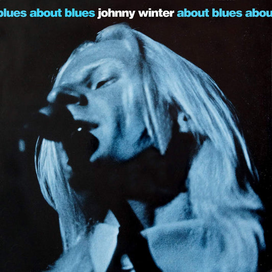 Winter, Johnnny - About Blues [Vinyl] [Second Hand]
