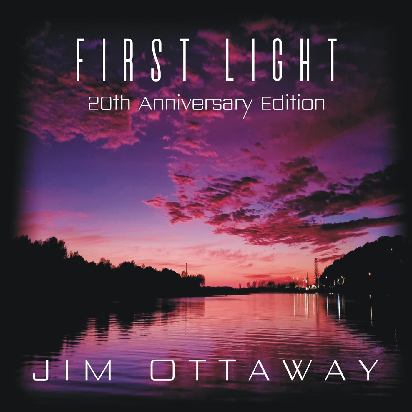 Ottaway, Jim - First Light [CD]