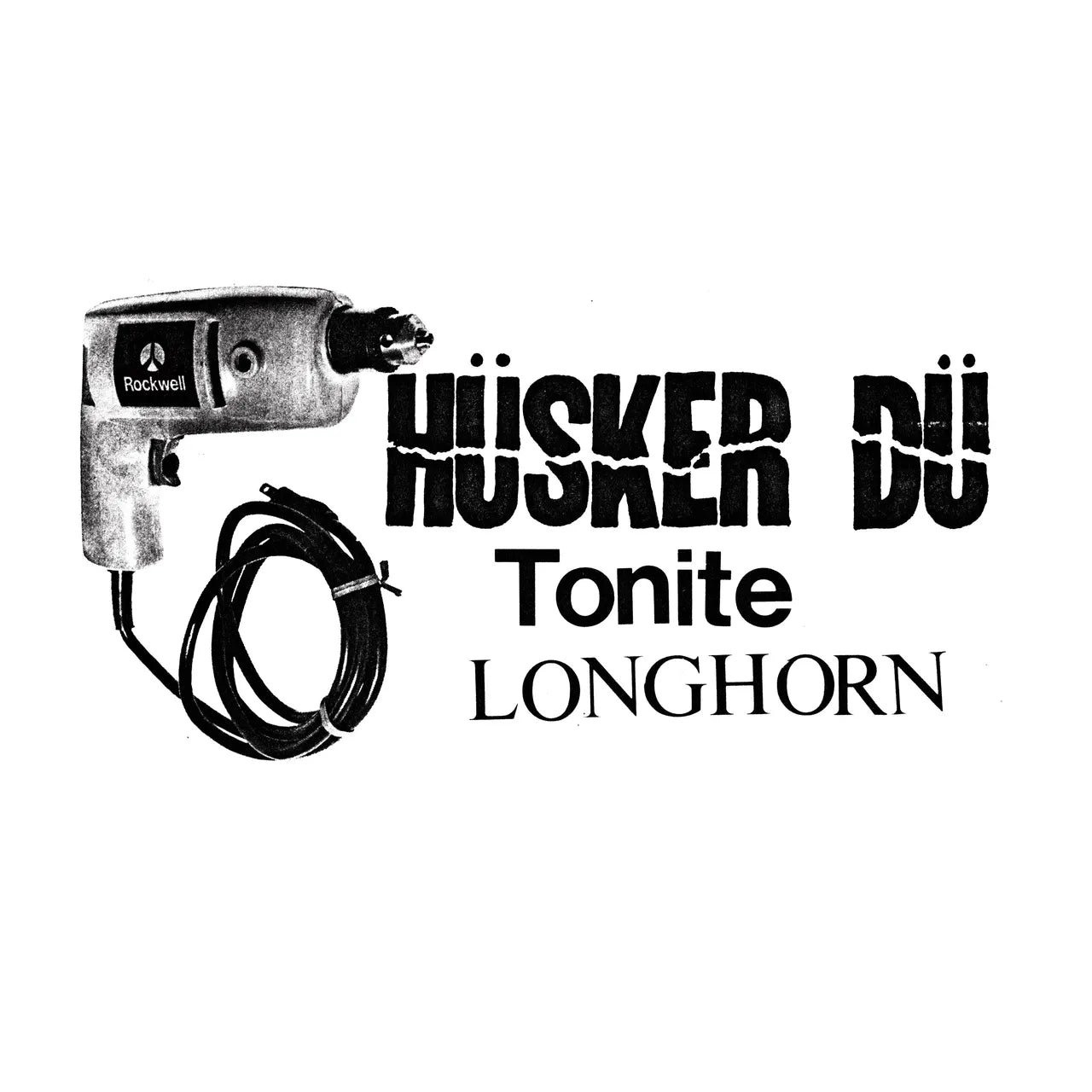 Husker Du - Tonite Longhorn [Vinyl]