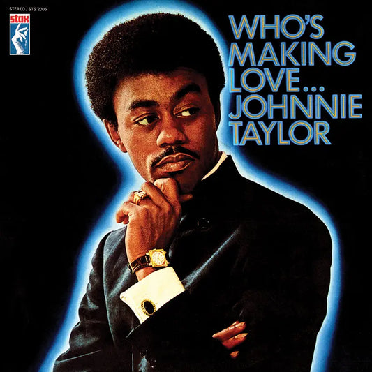 Taylor, Johnnie - Who's Making Love... [Vinyl] [Second Hand]