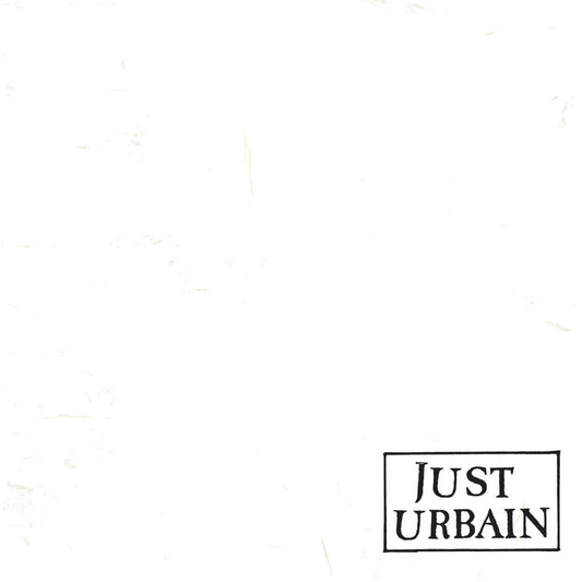 Just Urbain - Raw and Alive 78-81 [Vinyl]