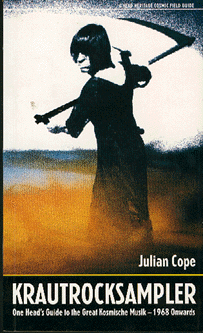 Cope, Julian - Krautrocksampler-One's [Book]