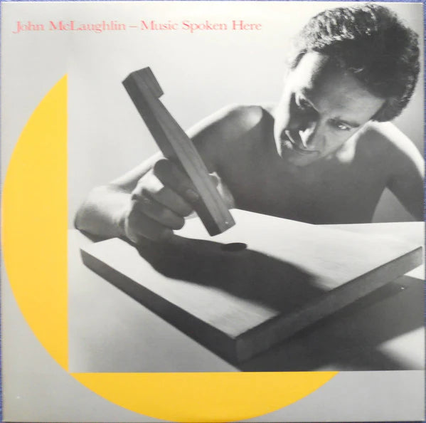 Mclaughlin, John - Music Spoken Here [Vinyl] [Second Hand]