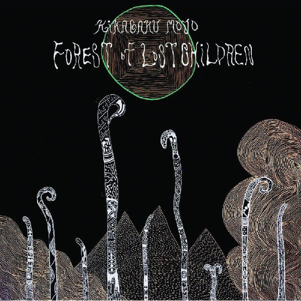 Kikagaku Moyo - Forest Of Lost Children [Vinyl] [Second Hand]
