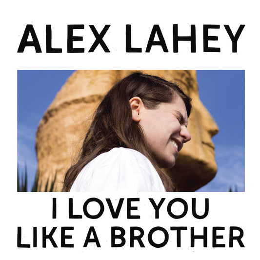 Lahey, Alex - I Love You Like A Brother [Vinyl] [Second Hand]