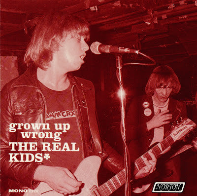 Real Kids - Grown Up Wrong [Vinyl] [Second Hand]
