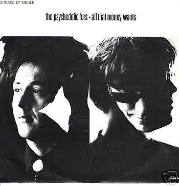Psychedelic Furs - All That Money Wants [12 Inch Single] [Second Hand]