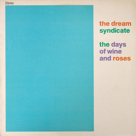 Dream Syndicate - Days Of Wine And Roses [Vinyl] [Second Hand]