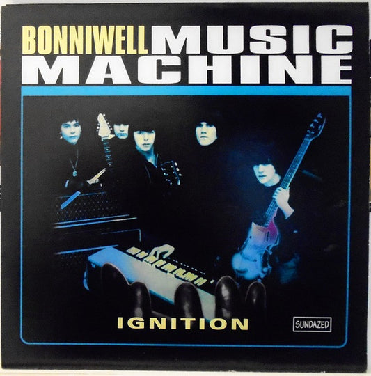 Bonniwell Music Machine - Ignition [Vinyl] [Second Hand]