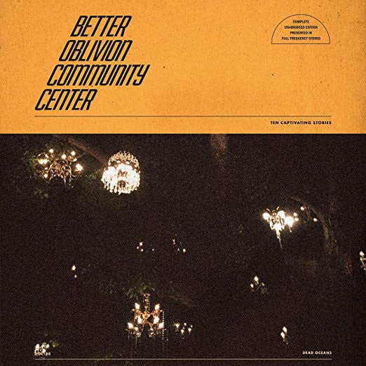 Better Oblivion Community Center - Better Oblivion Community Center [Vinyl] [Second Hand]
