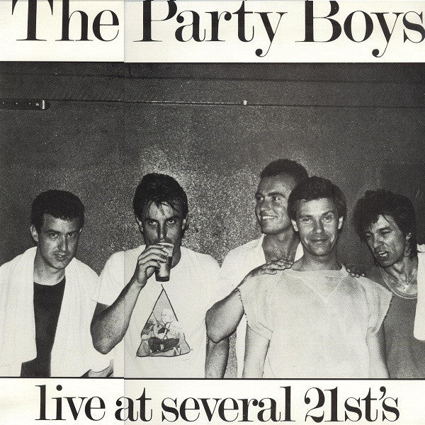 Party Boys - Live At Several 21ST'S [Vinyl] [Second Hand]
