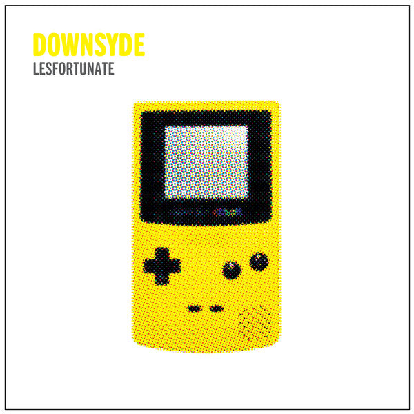 Downsyde - Lesfortunate / Best Kept Secret [7 Inch Single] [Second Hand]
