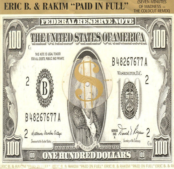 Eric B and Rakim - Paid In Full (Seven Minutes Of Madness [12 Inch Single] [Second Hand]