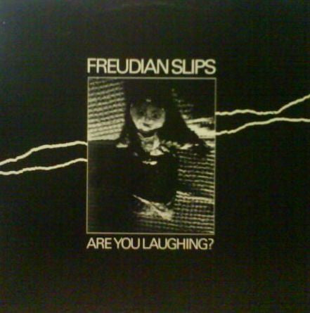Freudian Slips - Are You Laughing? [Vinyl] [Second Hand]