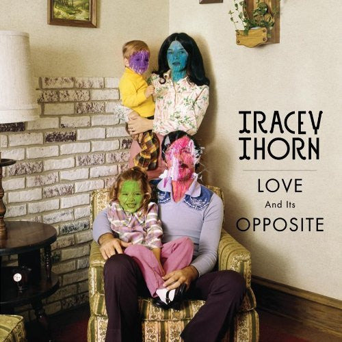Thorn, Tracey - Love And Its Opposite [Vinyl] [Second Hand]